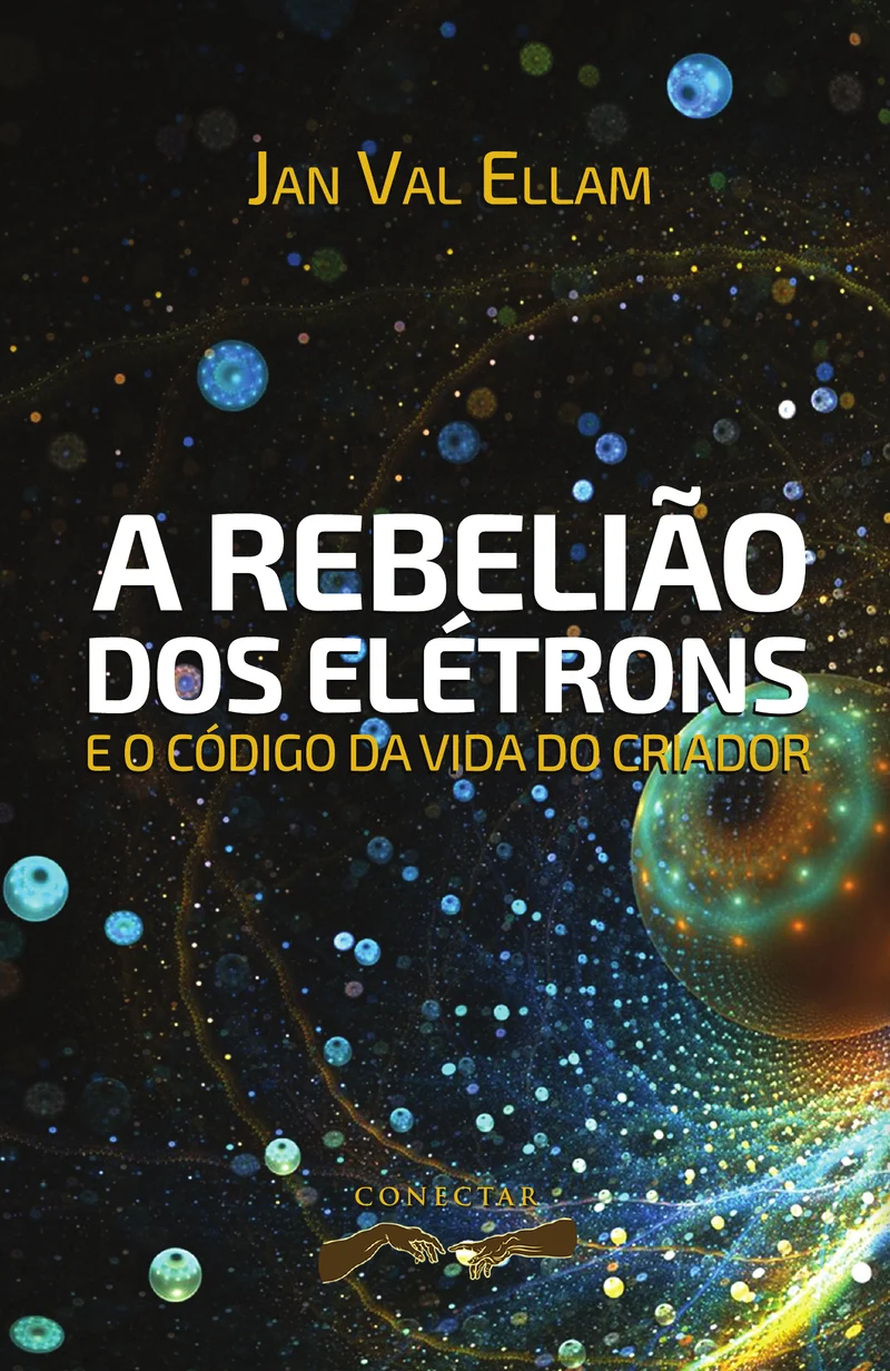 A Rebelião dos Elétrons